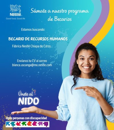 Becario de recursos humanos, fabrica de Nestlé Chiapa de Corzo