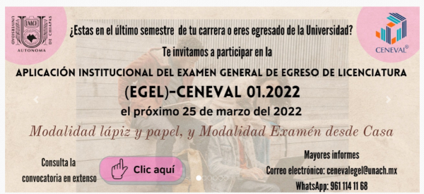 APLICACIÓN INSTITUCIONAL DEL EXAMEN GENERAL DE EGRESO DE LICENCIATURA (EGEL) PLUS - CENEVAL 01.2022