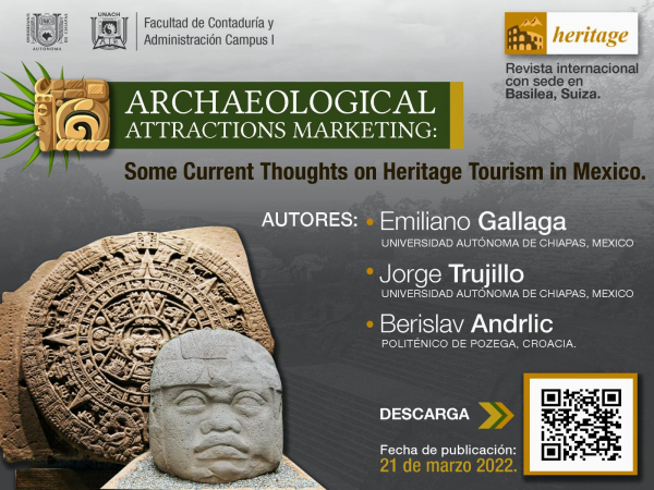 Archaeological Attractions Marketing: Some Current Thoughts on Heritage Tourism in Mexico