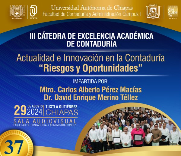 37| III Cátedra de Excelencia Académica de Contaduría: Innovación y Actualidad en la Prevención de Lavado de Dinero