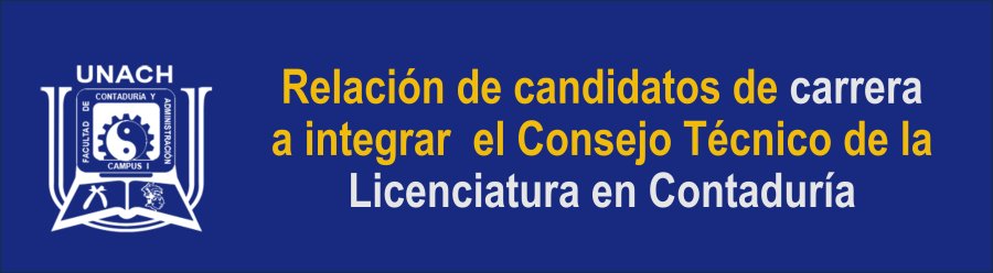 Relación de candidatos de carrera a integrar el Consejo Técnico de la Licenciatura en Contaduría