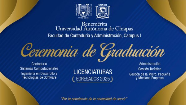 Ceremonias de Graduación FCA-CI | Generaciones 2021–2025 y 2023–2025